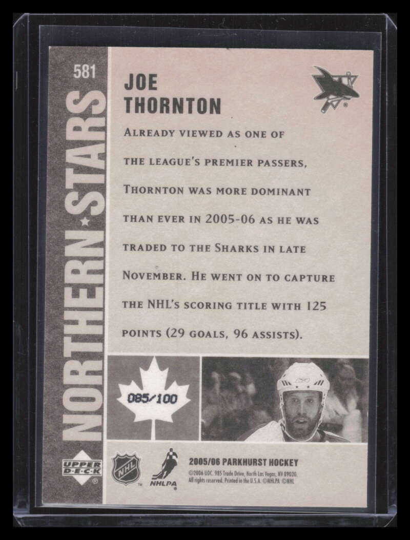 2005-06 Parkhurst Facsimile Auto Parallel 581 Joe Thornton 85/100 Northern Stars