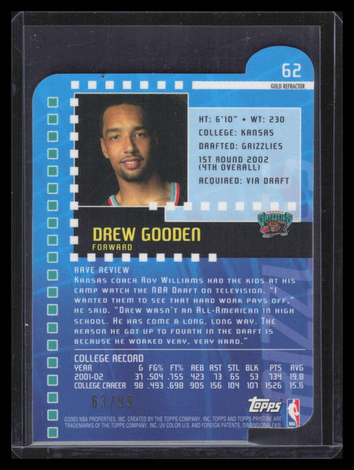 2002-03 Topps Pristine Gold Refractor 62 Drew Gooden R Rookie 62/99 Rare