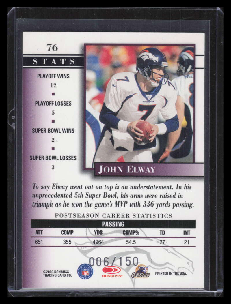 2000 Donruss Preferred Power 76 John Elway PS 6/150 Playoff Super Bowl Profile