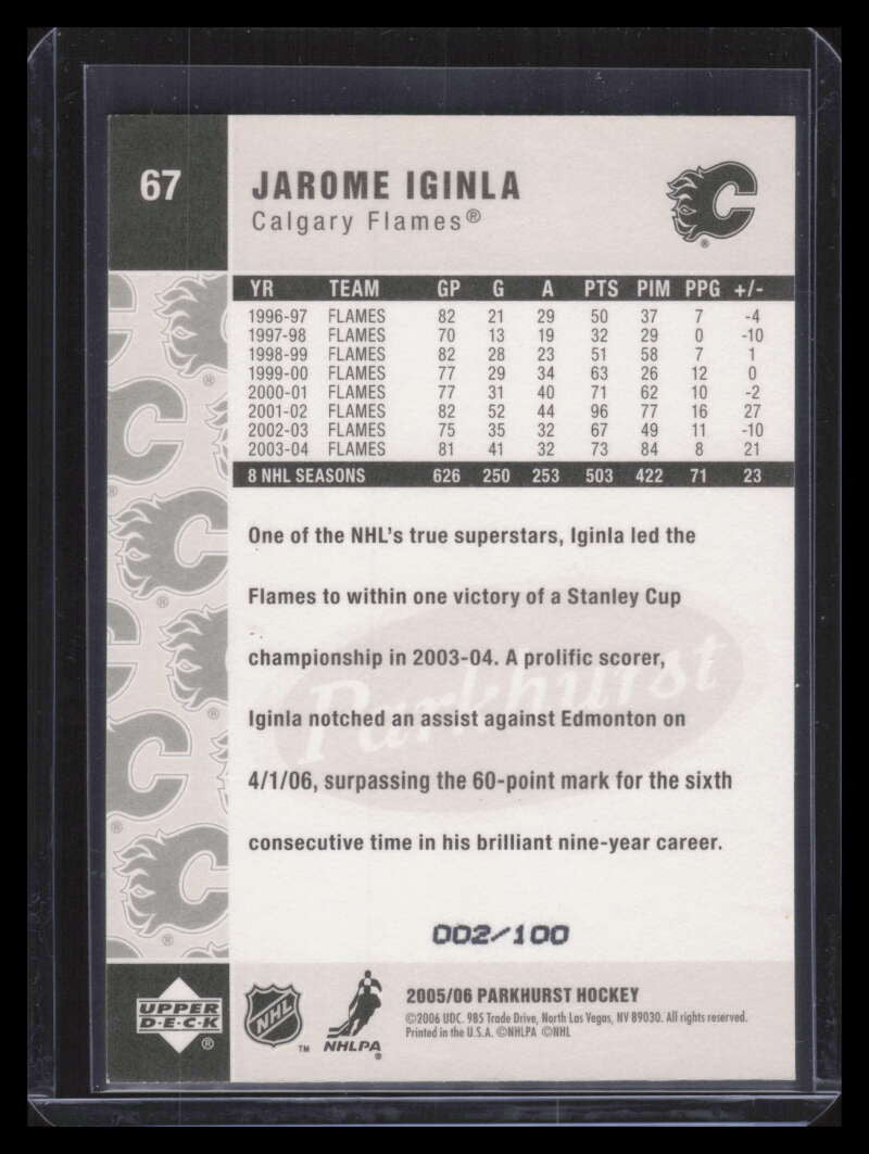 2005-06 Parkhurst Facsimile Auto Parallel 67 Jarome Iginla 2/100