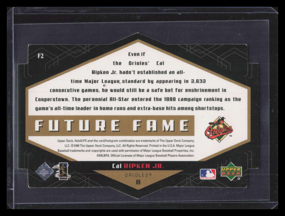SOLD 179545 1999 Upper Deck HoloGrFX Future Fame Gold f2 Cal Ripken Jr.
