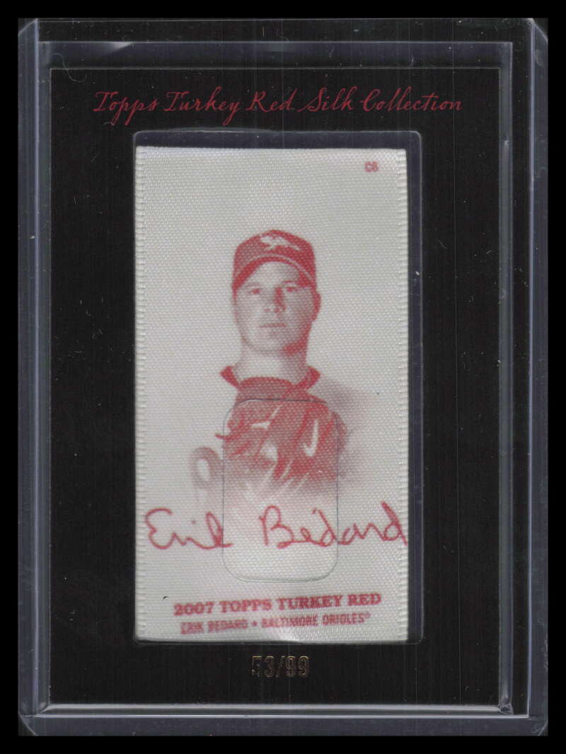 2007 Topps Turkey Red Silks EB Erik Bedard 53/99