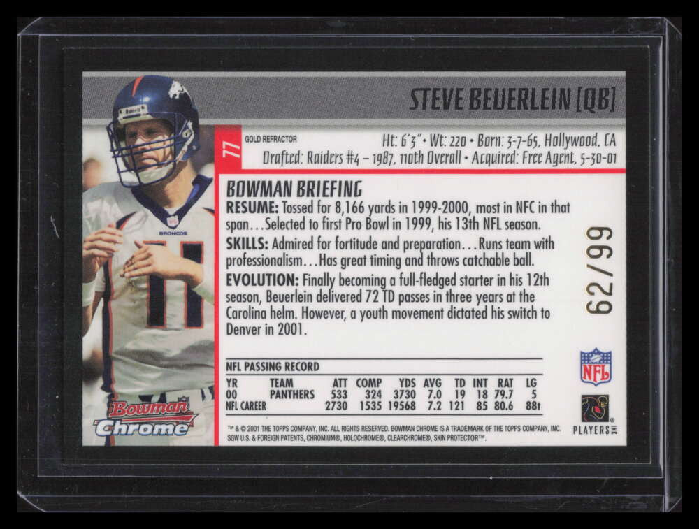 2001 Bowman Chrome Gold Refractor 77 Steve Beuerlein 62/99