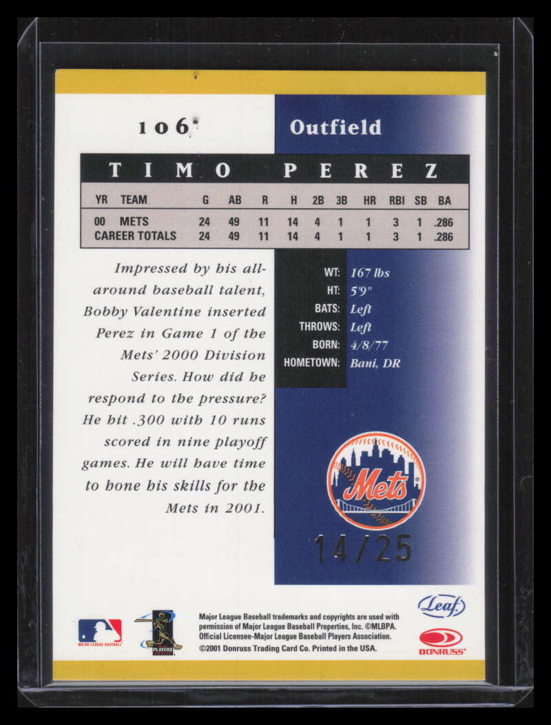 2001 Leaf Certified Materials Mirror Gold 106 Timo Perez 14/25