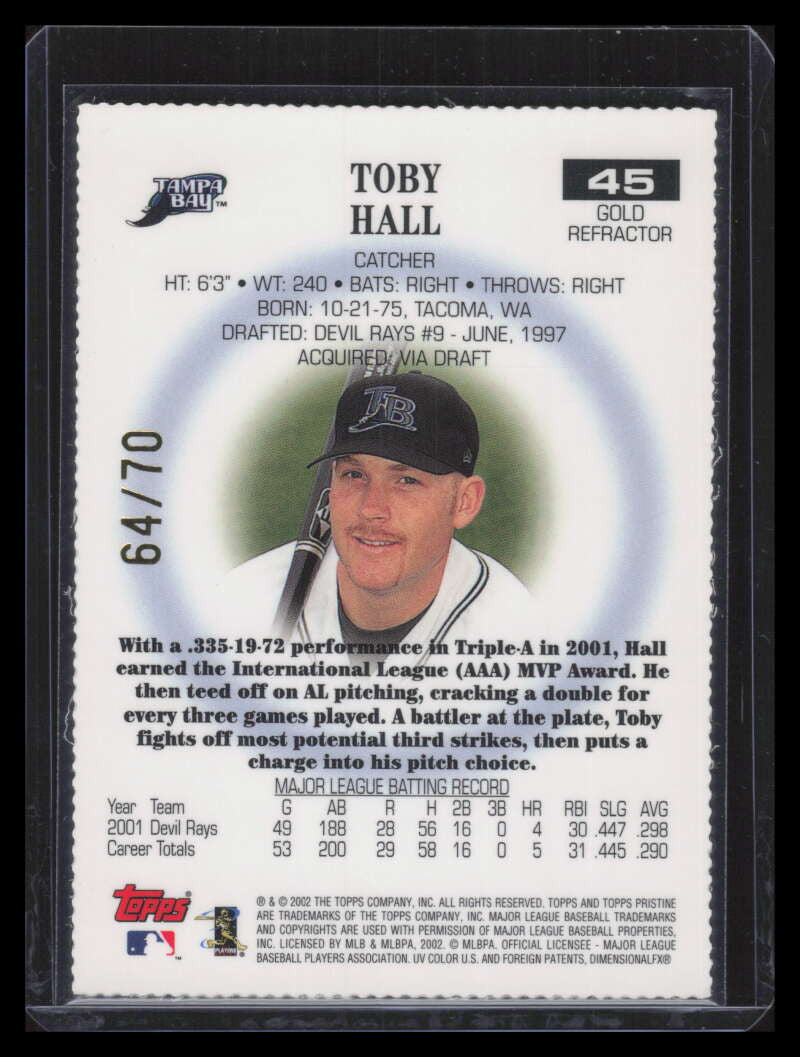 2002 Topps Pristine Gold Refractor 45 Toby Hall 64/70