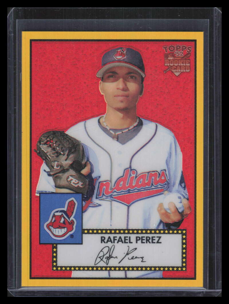 2006 Topps '52 Chrome Gold Refractor 77 Rafael Perez Rookie 46/52