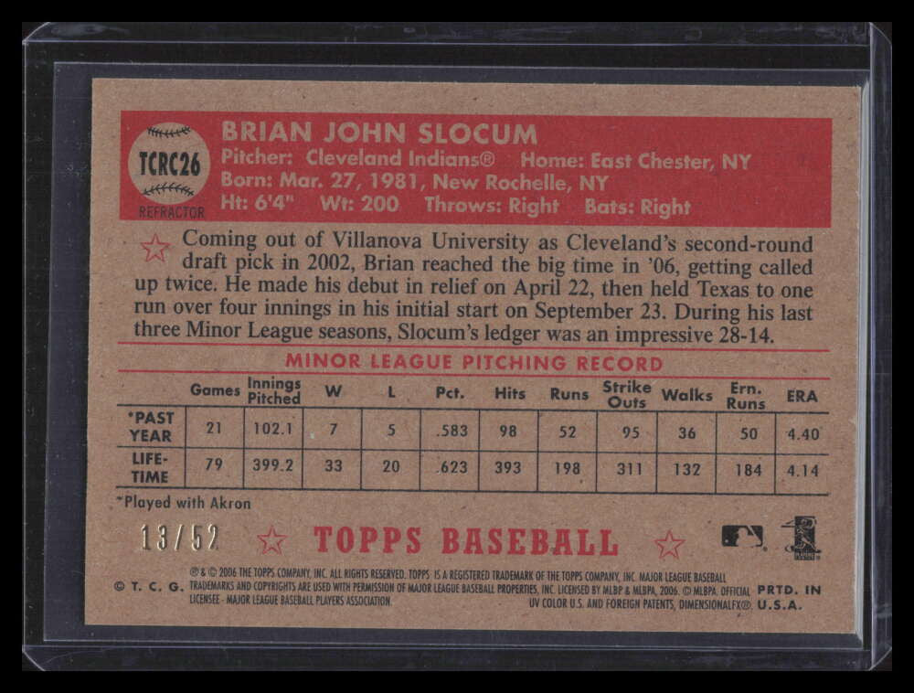 2006 Topps '52 Chrome Gold Refractor 26 Brian Slocum Rookie 13/52
