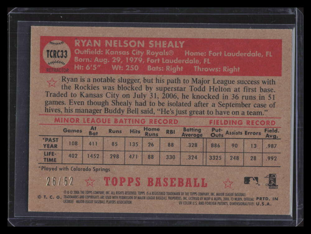 2006 Topps '52 Chrome Gold Refractor 33 Ryan Shealy Rookie 26/52