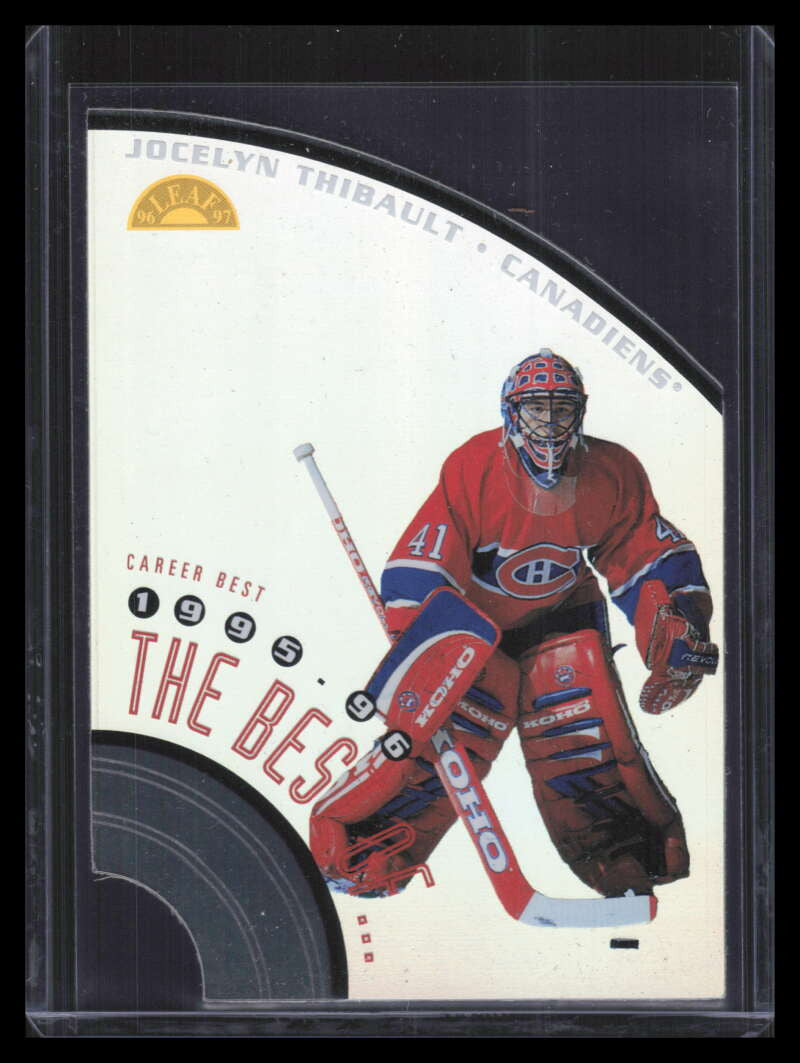 1996-97 Leaf The Best Of 9 Jocelyn Thibault 647/1500