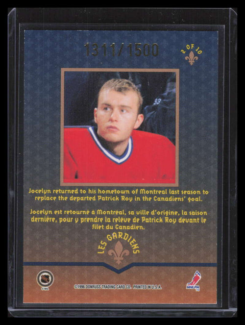 1996-97 Donruss Canadian Ice Les Gardiens 2 Jocelyn Thibault 1311/1500