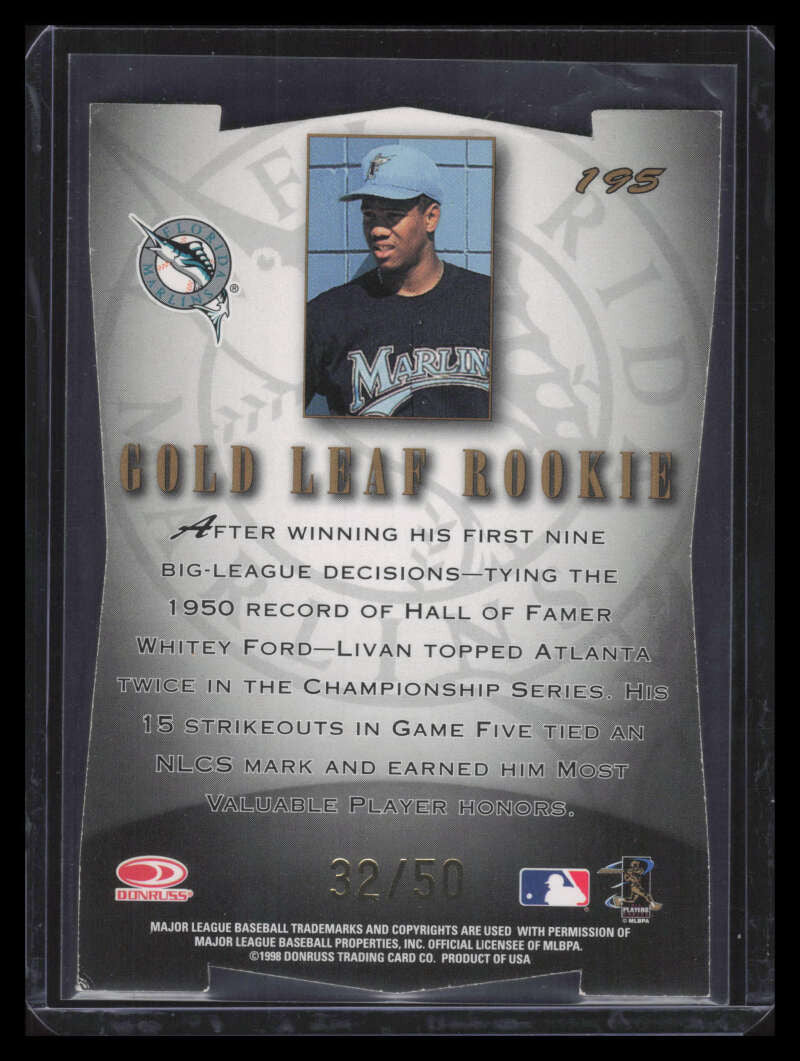 1998 Leaf Fractal Diamond Axis 195 Livan Hernandez GLR 32/50 Gold Leaf Rookie