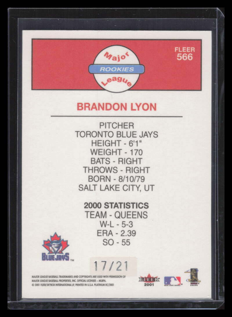 2001 Fleer Platinum Parallel 566 Brandon Lyon Rookie 17/21