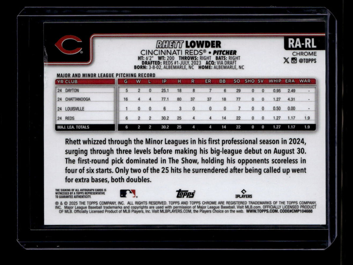 2025 Topps Chrome Rookie Autographs RARL Rhett Lowder RC Auto