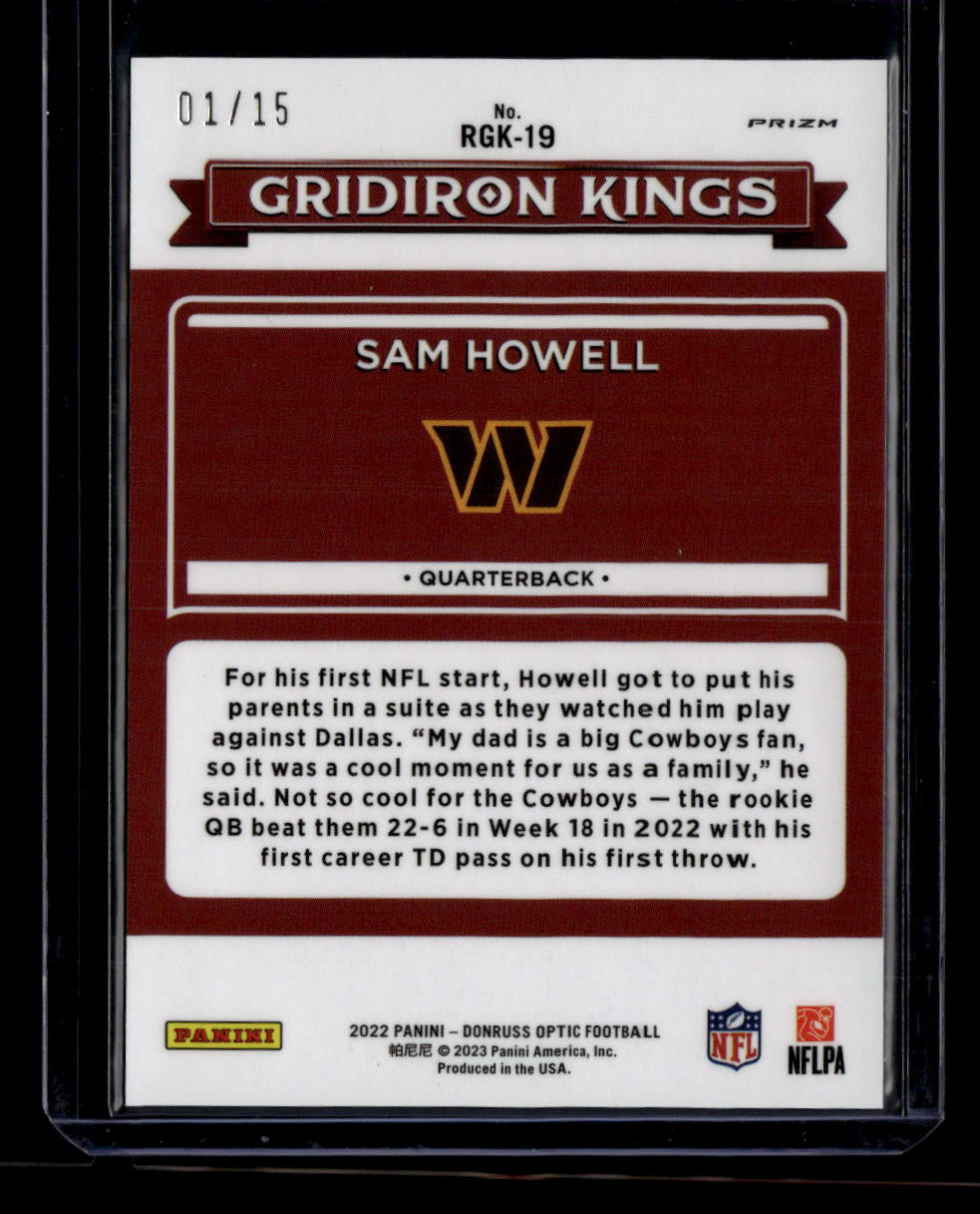 2022 Donruss Optic Rookie Gridiron Kings Ice Refractor 19 Sam Howell RC 1/15