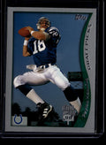 1998 Topps Season Opener 1 Peyton Manning Rookie
