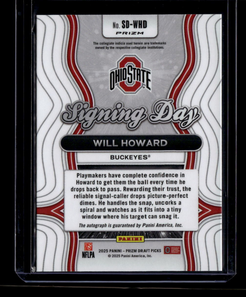 SOLD 180335 2025 Panini Prizm Draft Picks Signing Day Silver 15 Will Howard Rookie Auto