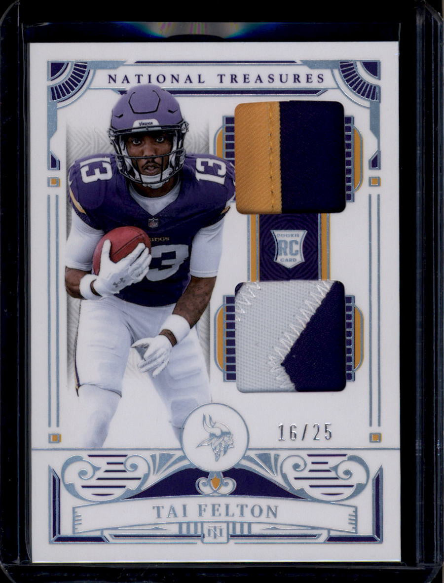 2025 Panini National Treasures Rookie Material 45 Tai Felton RC Dual Patch 16/25