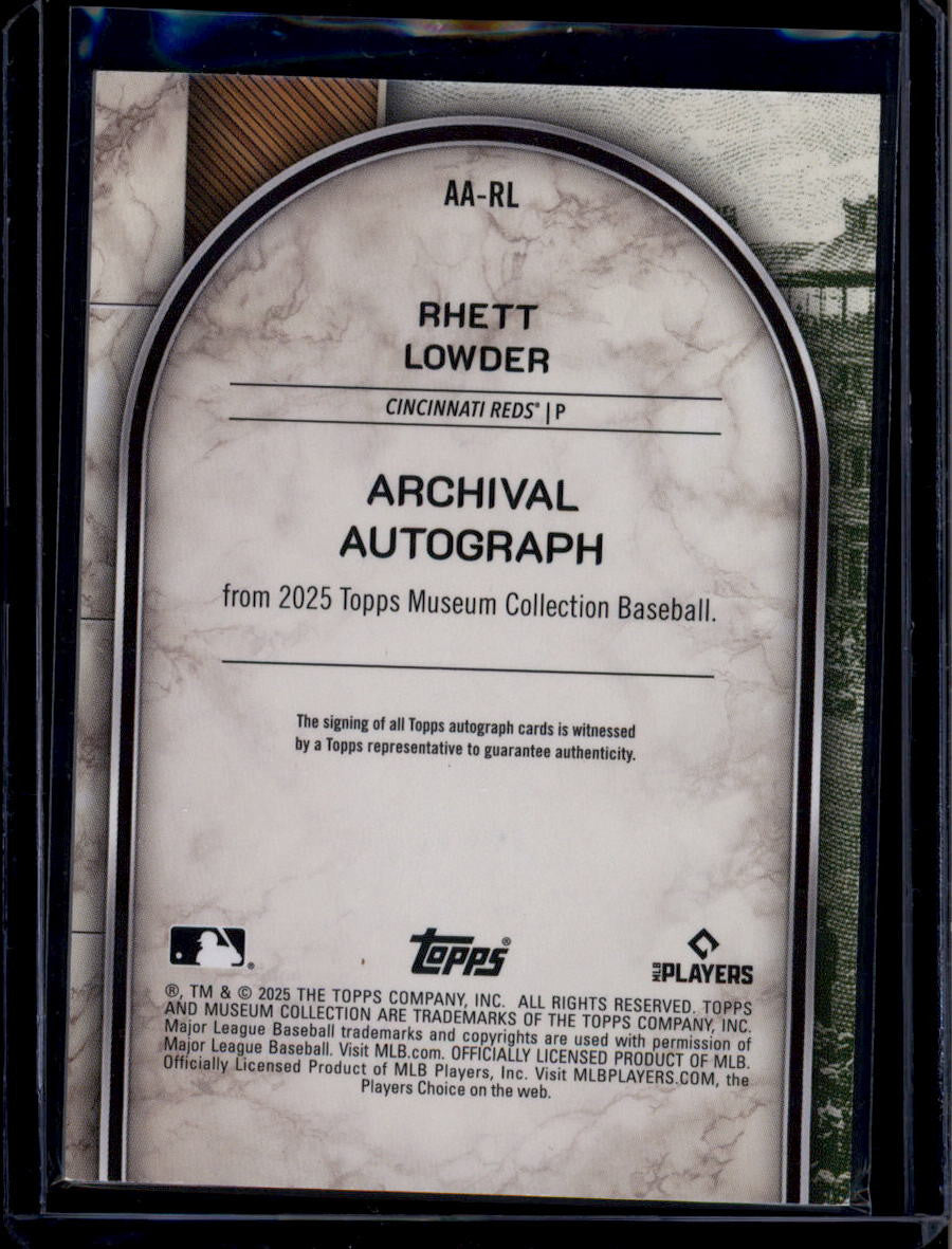 2025 Topps Museum Collection Archival Autographs AARL Rhett Lowder RC Auto 11/25