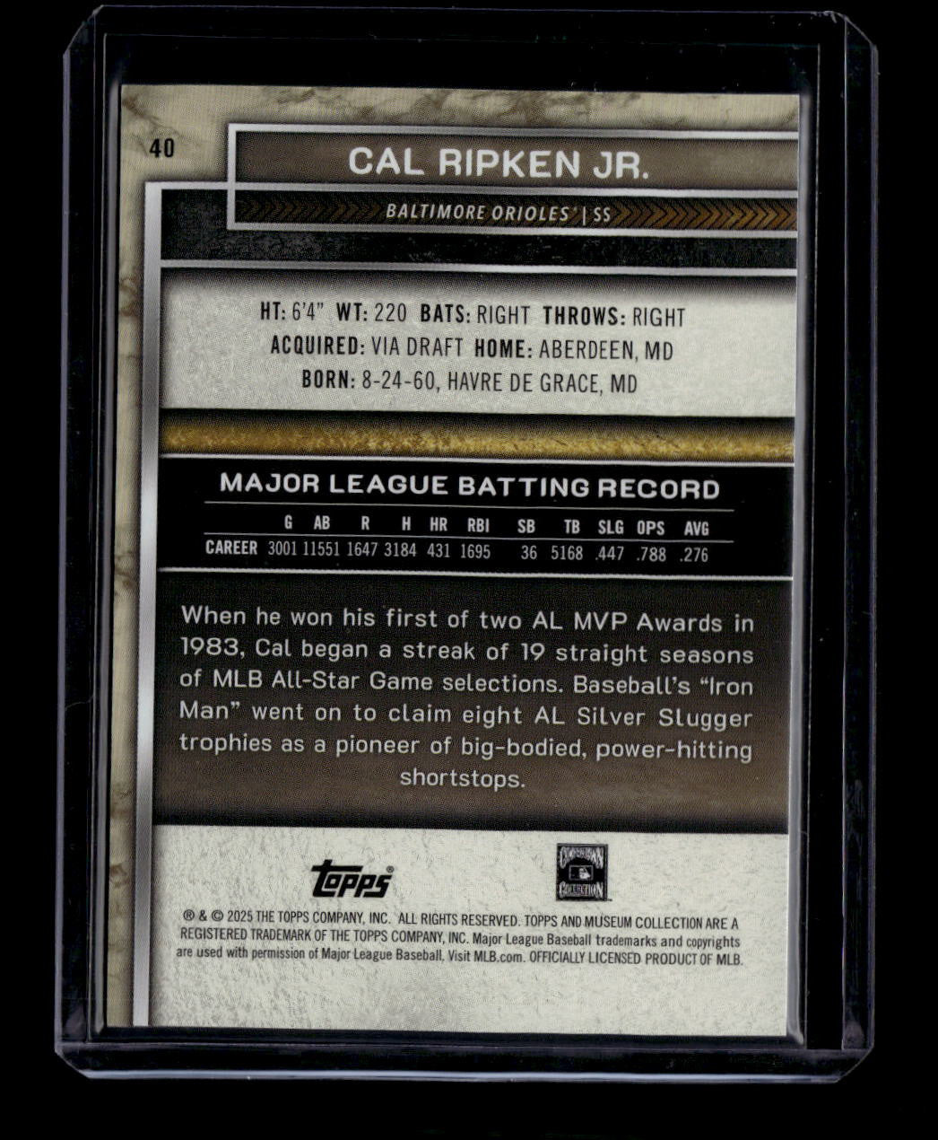 DELETE 180800 2025 Topps Museum Collection Blue Topaz 40 Cal Ripken Jr. 7/25