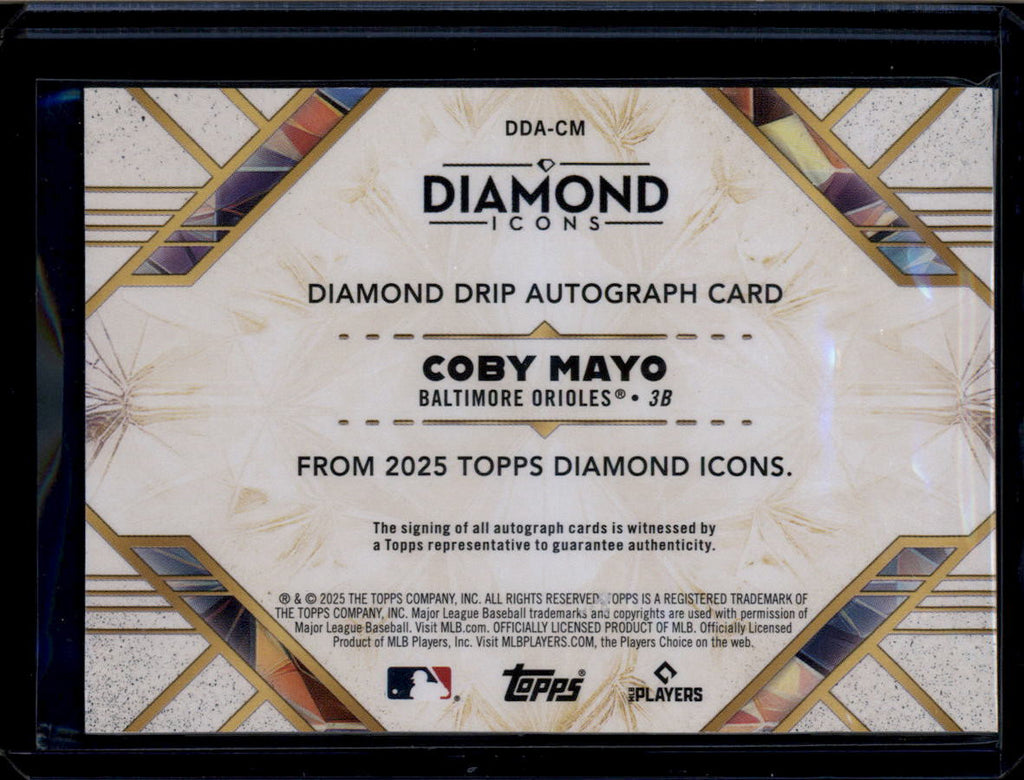 DELETE 180916 2025 Topps Diamond Icons Drip Autographs Black DDACM Coby Mayo RC Auto 6/10