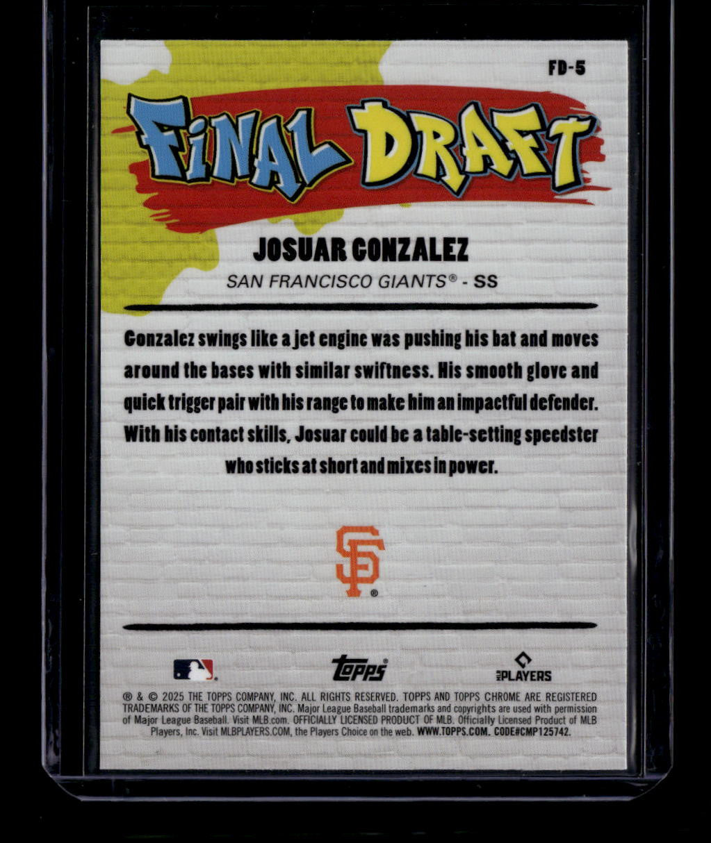 DELETE 181077 2025 Bowman Chrome Draft Final Draft fd5 Josuar Gonzalez Rookie