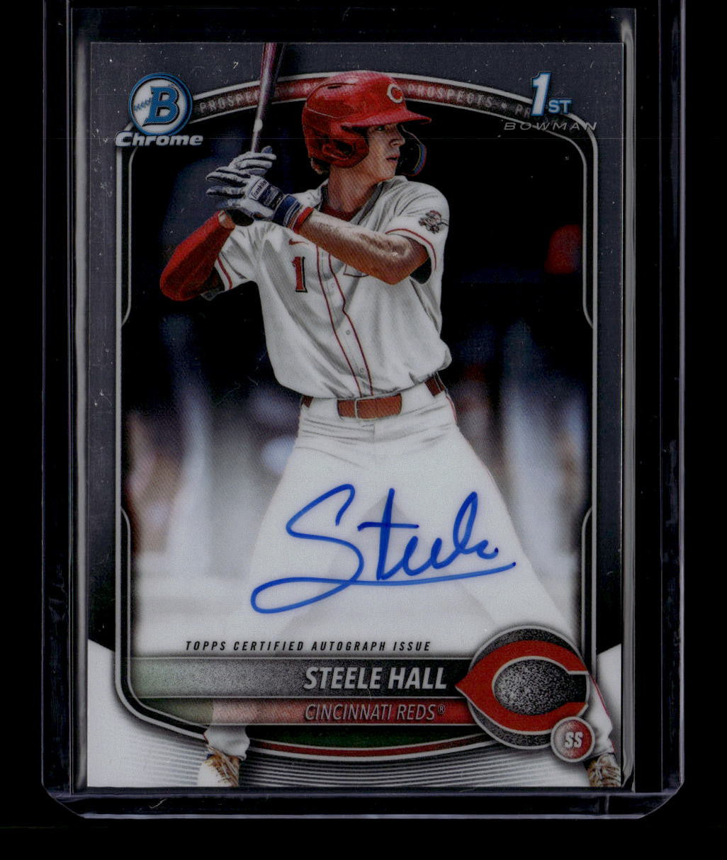 DELETE 181079 2025 Bowman Chrome Draft Autographs CPASHA Steele Hall Rookie Auto