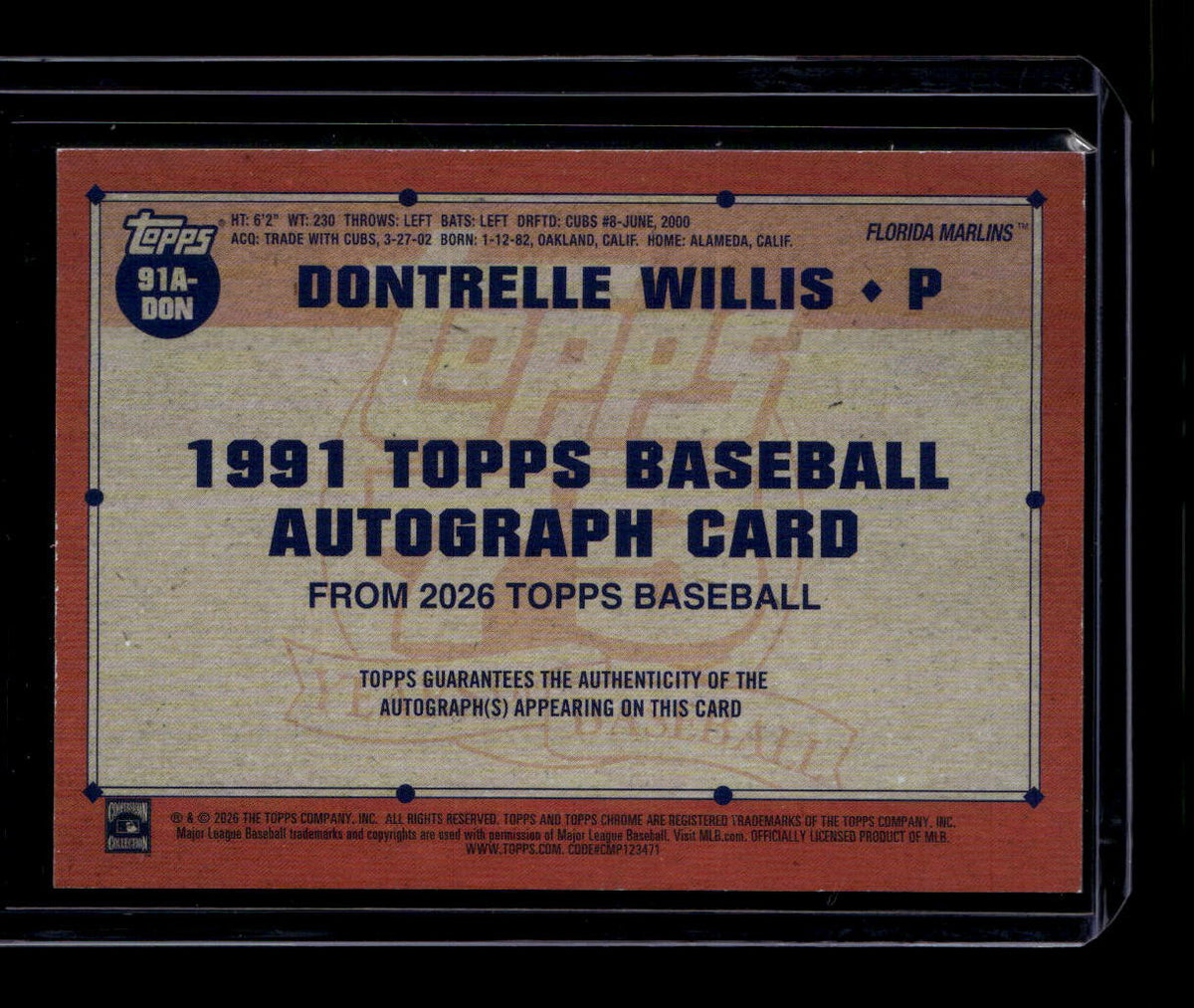 DELETE 181110 2026 Topps '91 Topps Autographs Black Foil 91adon Dontrelle Willis Auto 9/10