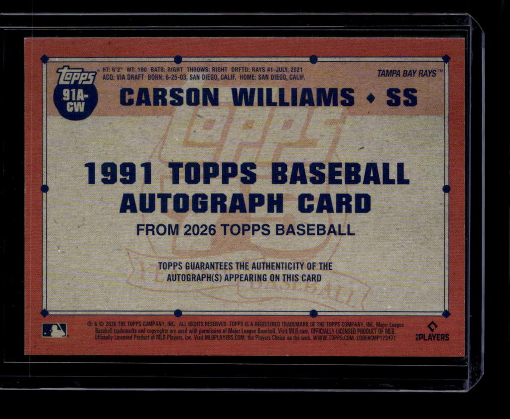 DELETE 181126 2026 Topps '91 Autographs Orange Foil 91acw Carson Williams Rookie Auto 23/25