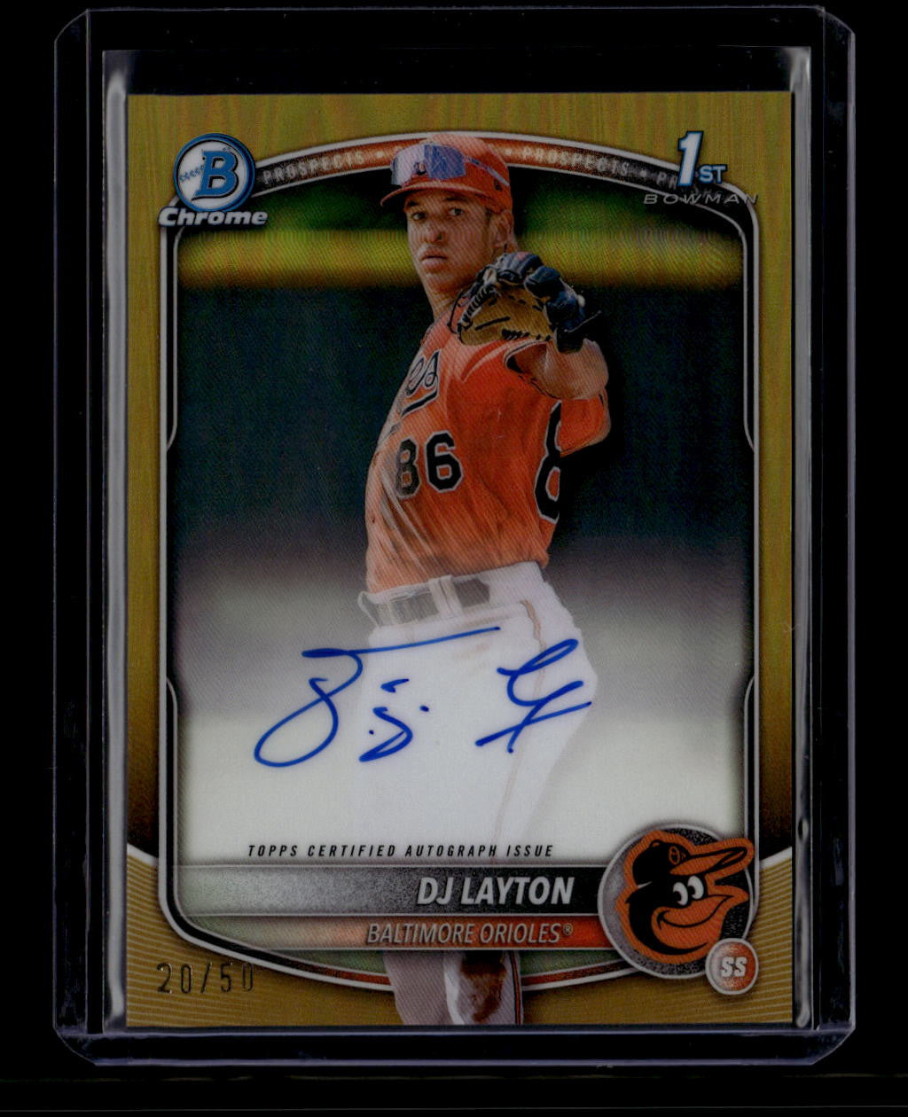 DELETE 181127 2025 Bowman Chrome Prospect Autographs Gold Refractor DJ Layton RC Auto 20/50