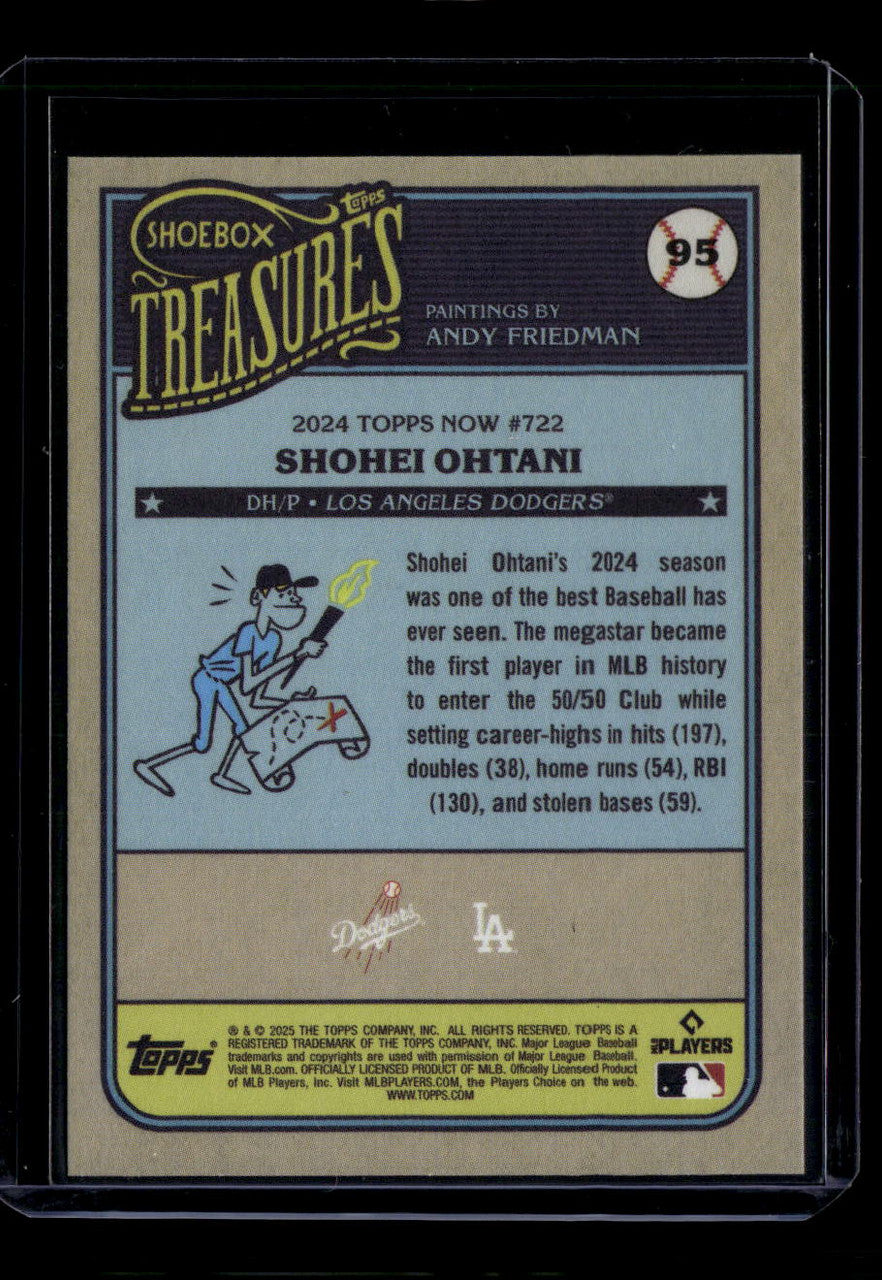 DELETE 181170 2025 Topps Shoebox Treasures 95 Shohei Ohtani 160360
