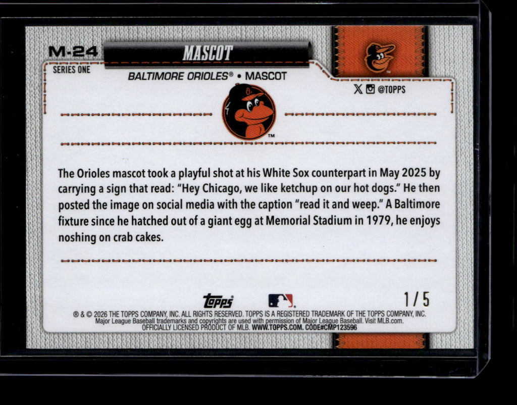 DELETE 181225 2026 Topps Celebration Mascots Red m24 Baltimore Orioles Mascot 1/5