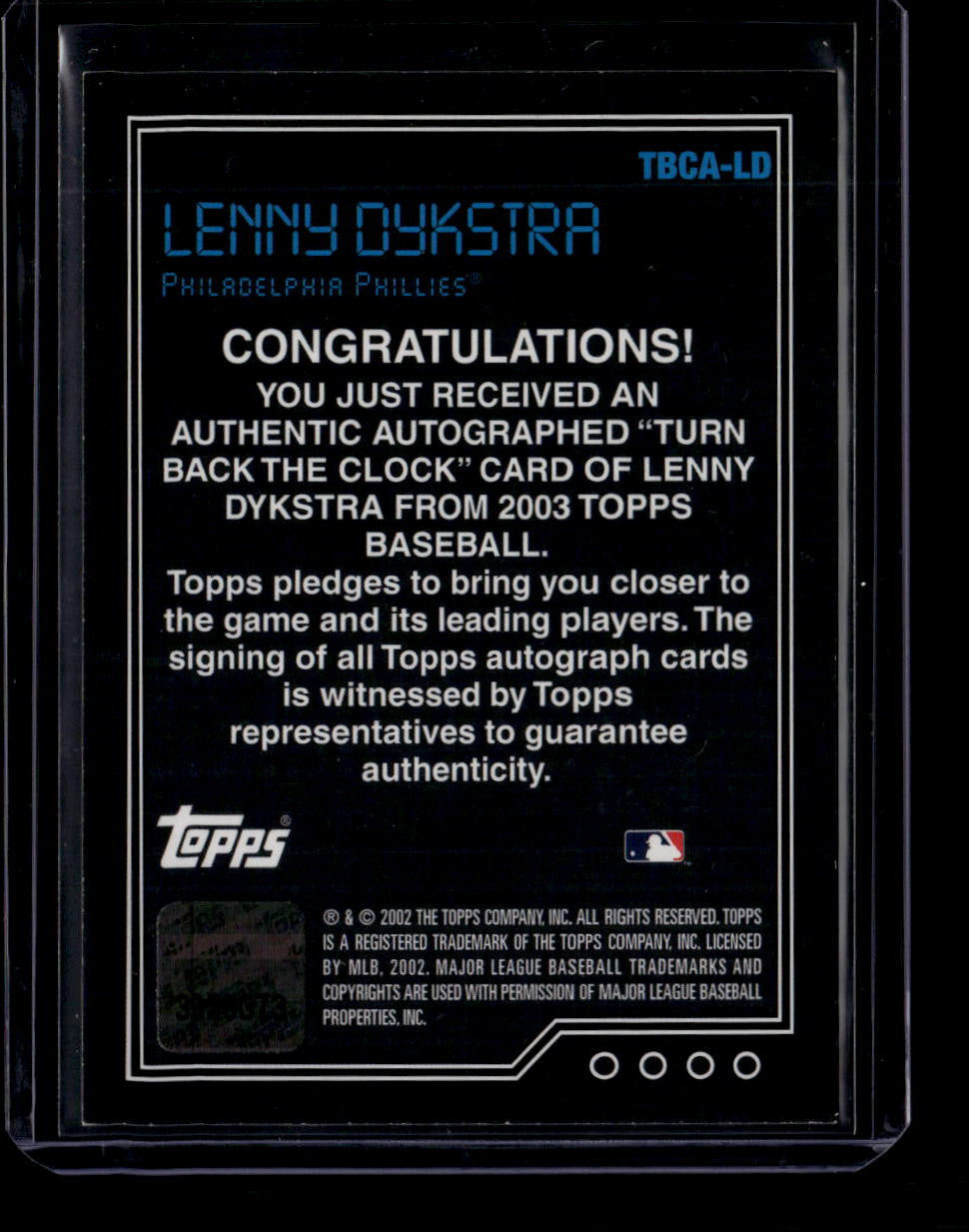 SOLD 184093 2003 Topps Turn Back the Clock Autographs LD Lenny Dykstra Auto
