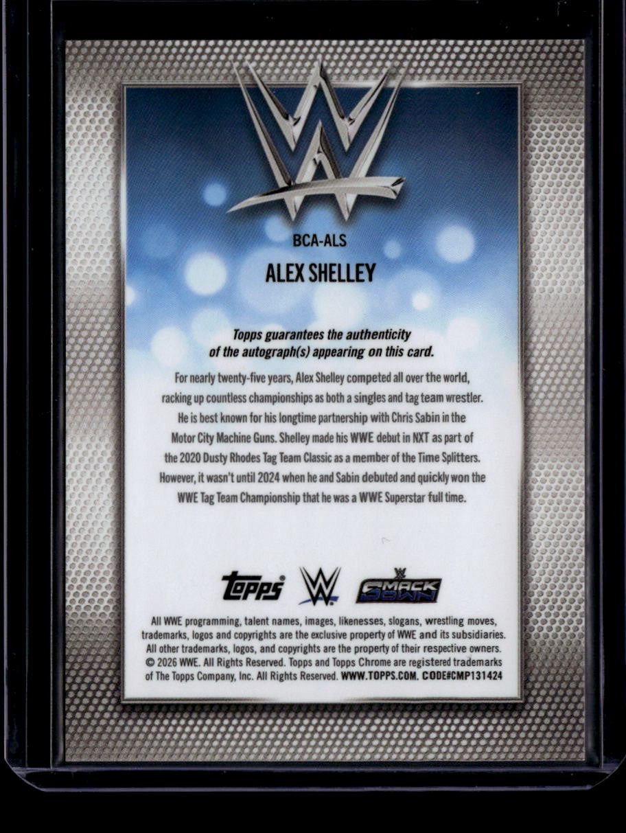 2026 Topps Chrome WWE Autographs Refractor BCAALS Alex Shelley Auto