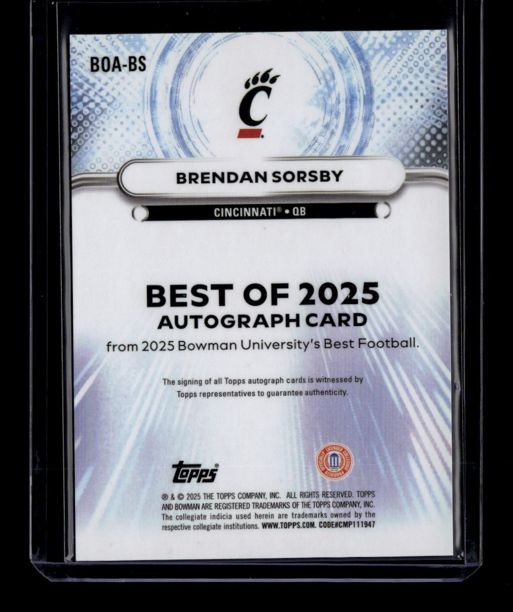 SOLD 184322 2025 Bowman's Best Autographs Green Refractor Brendan Sorsby Rookie Auto 10/99