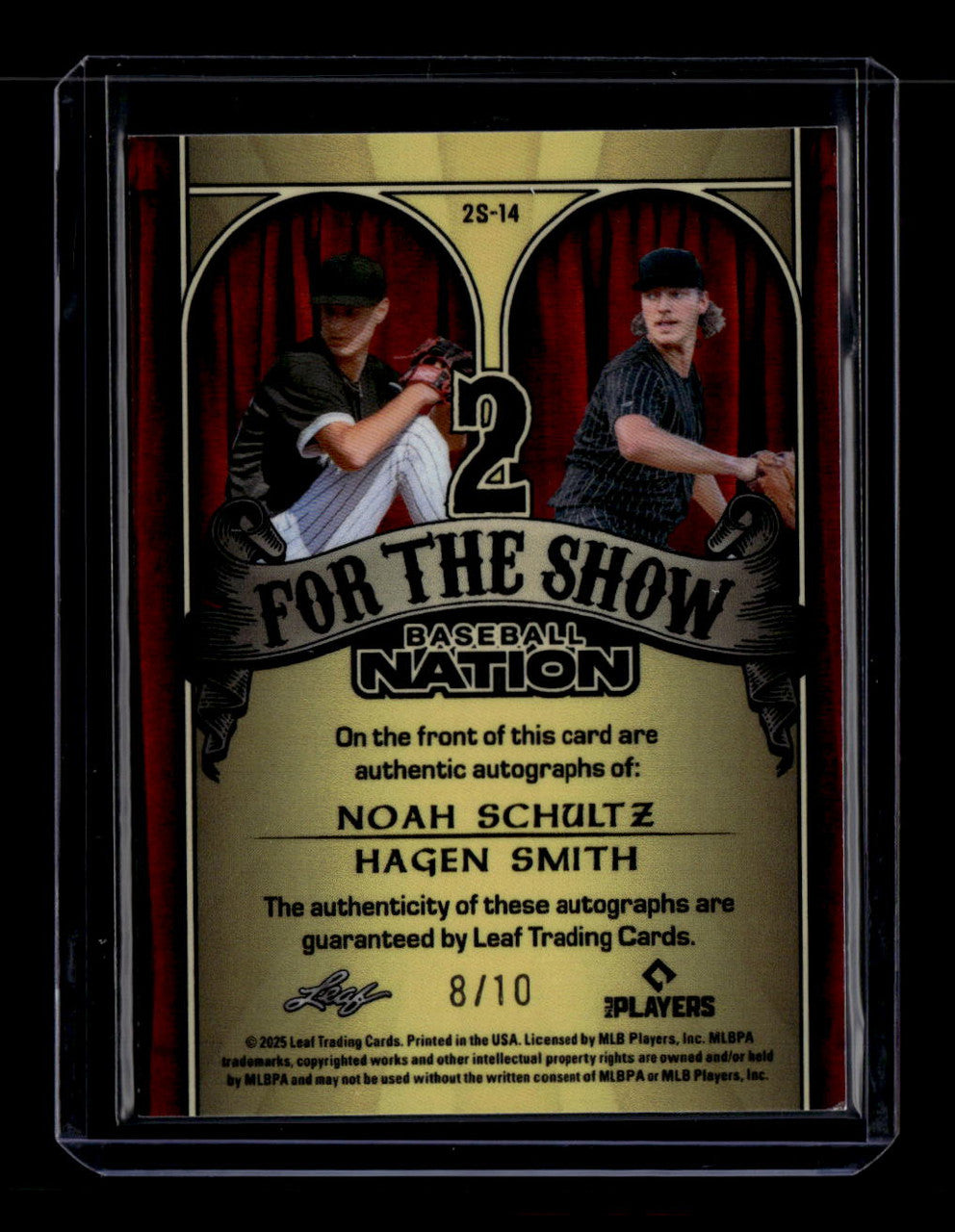 2025 Leaf Nation for the Show Shimmer Noah Schultz Hagen Smith RC Dual Auto 8/10