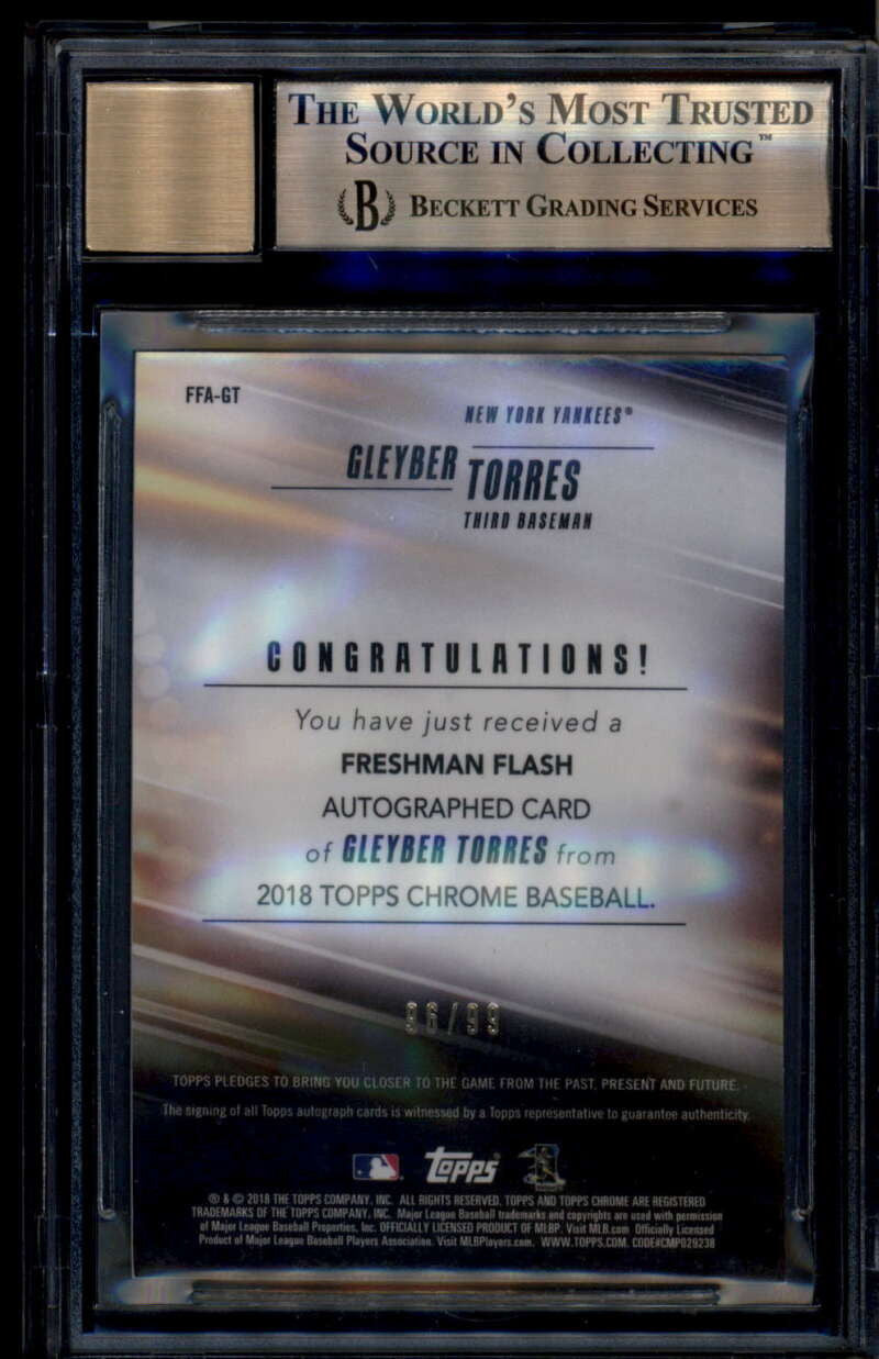 2018 Topps Chrome Freshman Flash Autographs Gleyber Torres RC Auto 96/99 BGS 10