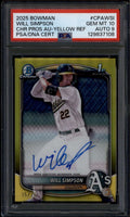 SOLD 185046 2025 Bowman Chrome Autographs Yellow Refractor Will Simpson RC Auto 35/75 PSA 10