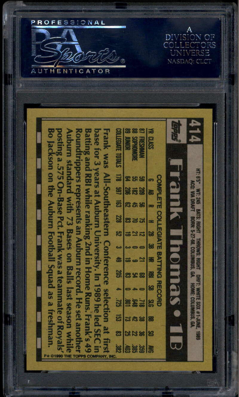 1990 Topps 414 Frank Thomas Rookie RC PSA/DNA Certified Authentic Autograph Auto