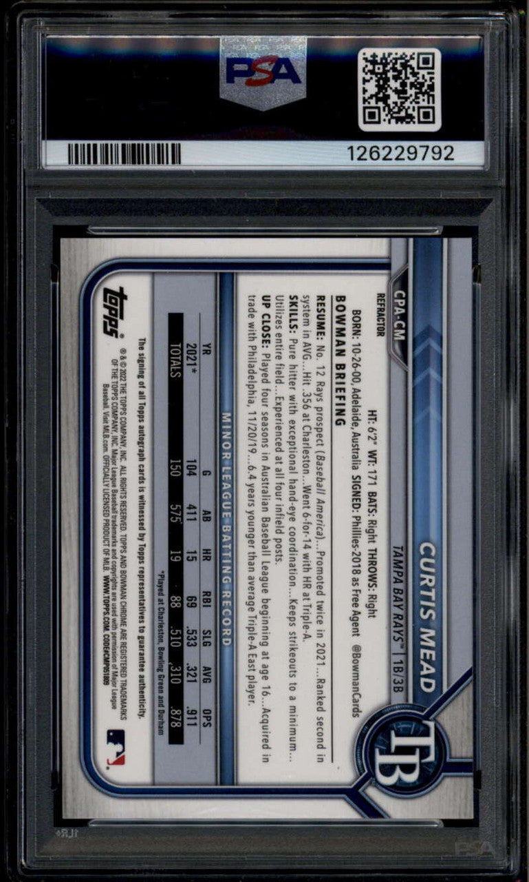 2022 Bowman Chrome Prospect Autographs Refractor Curtis Mead RC Auto /499 PSA 10
