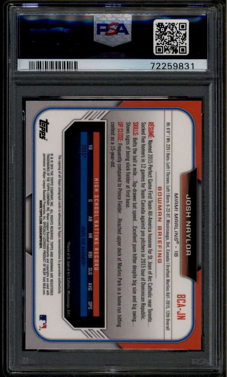 SOLD 185153 2015 Bowman Chrome Draft Autographs Refractor Josh Naylor Rookie RC Auto PSA 10