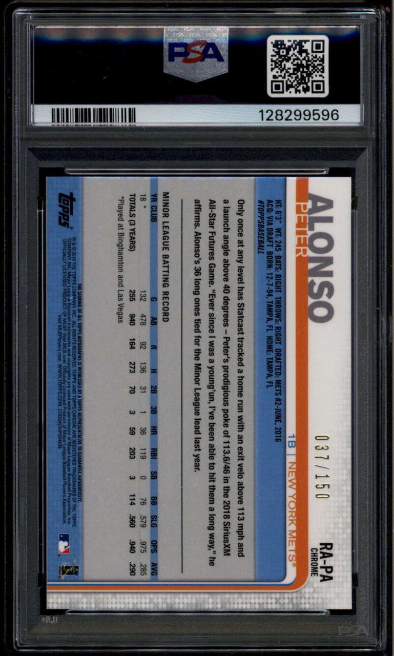 2019 Topps Chrome Autographs Blue Wave Refractor Pete Alonso RC Auto /150 PSA 10