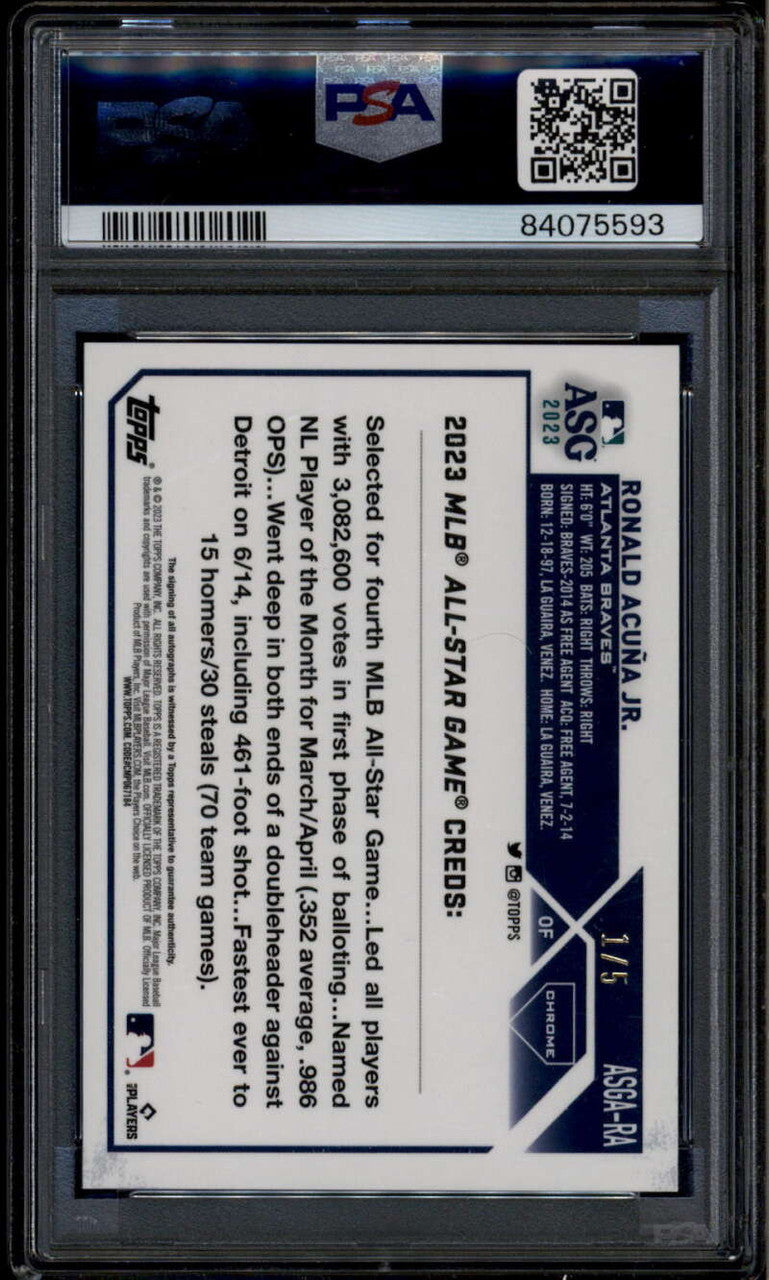 2023 Topps Chrome All Star Autographs Red Refractor Ronald Acuna Auto 1/5 PSA 10