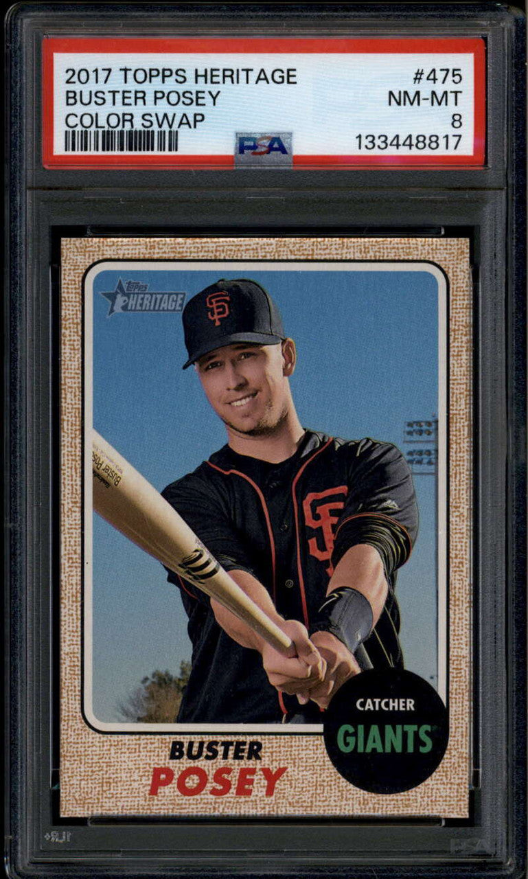 2017 Topps Heritage 475c Buster Posey Color Variation SP PSA 8 NM-MT