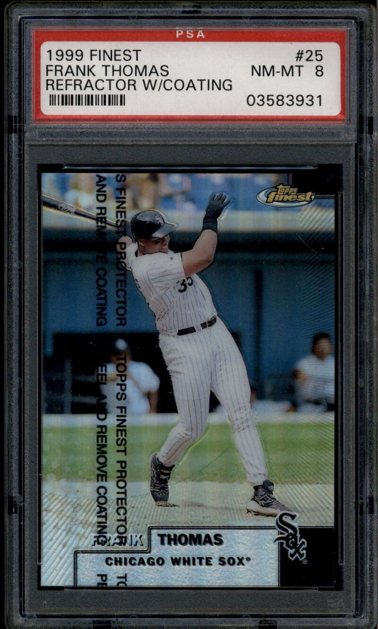SOLD 185273 1999 Finest Refractor 25 Frank Thomas w/ Coating PSA 8 NM-MT