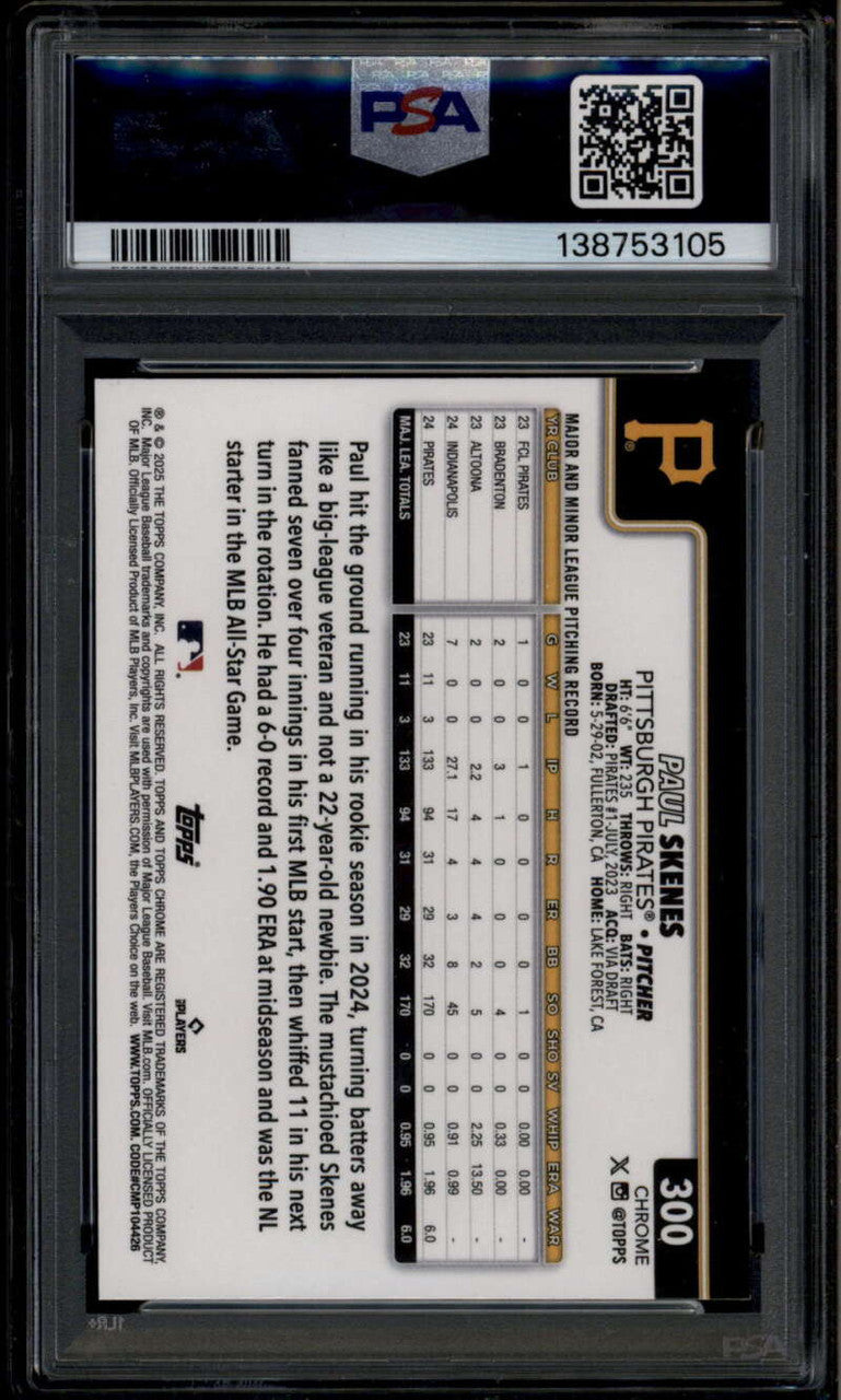SOLD 185357 2025 Topps Chrome X-Fractor 300 Paul Skenes PSA 10 GEM MT