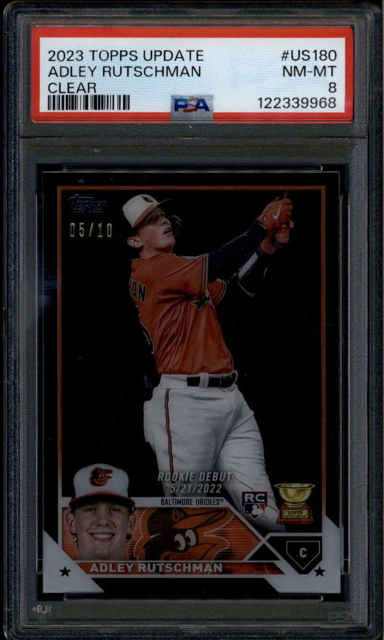 2023 Topps Update Clear us180 Adley Rutschman RD Rookie Debut RC 5/10 PSA 8