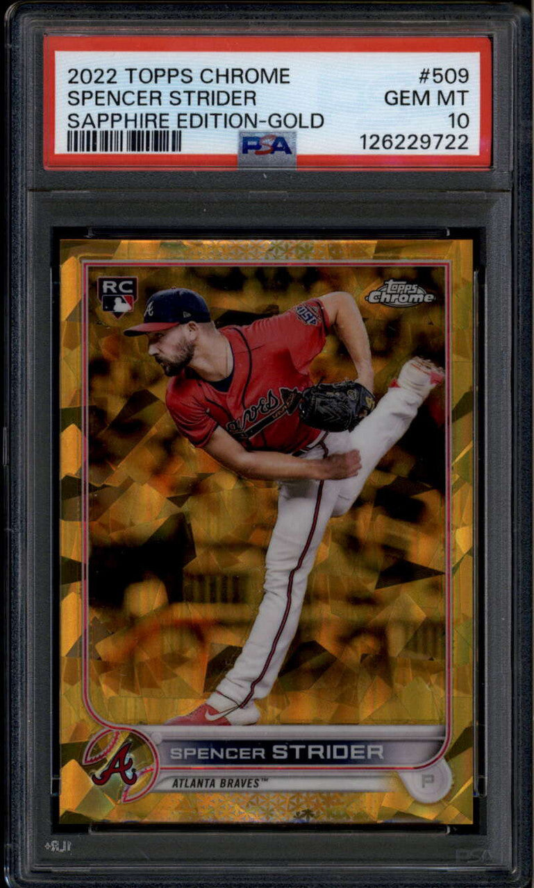 2022 Topps Chrome Sapphire Gold Refractor 509 Spencer Strider RC 12/50 PSA 10