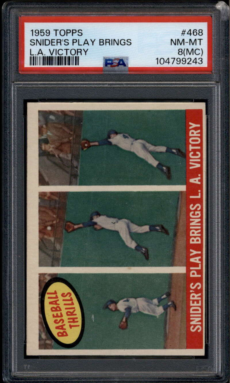 1959 Topps 468 Duke Snider BT Thrills Snider's Play LA Victory PSA 8 MC NM-MT