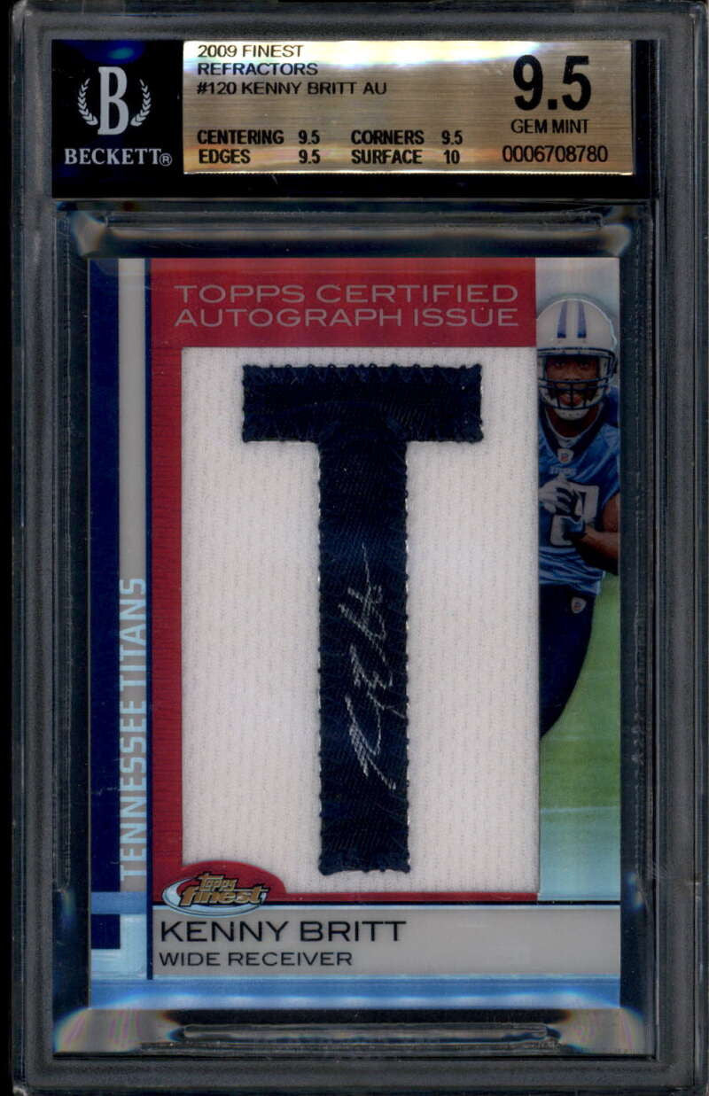 2009 Finest Refractor 120 Kenny Britt Rookie RC Letter Patch Auto 2/10 BGS 9.5
