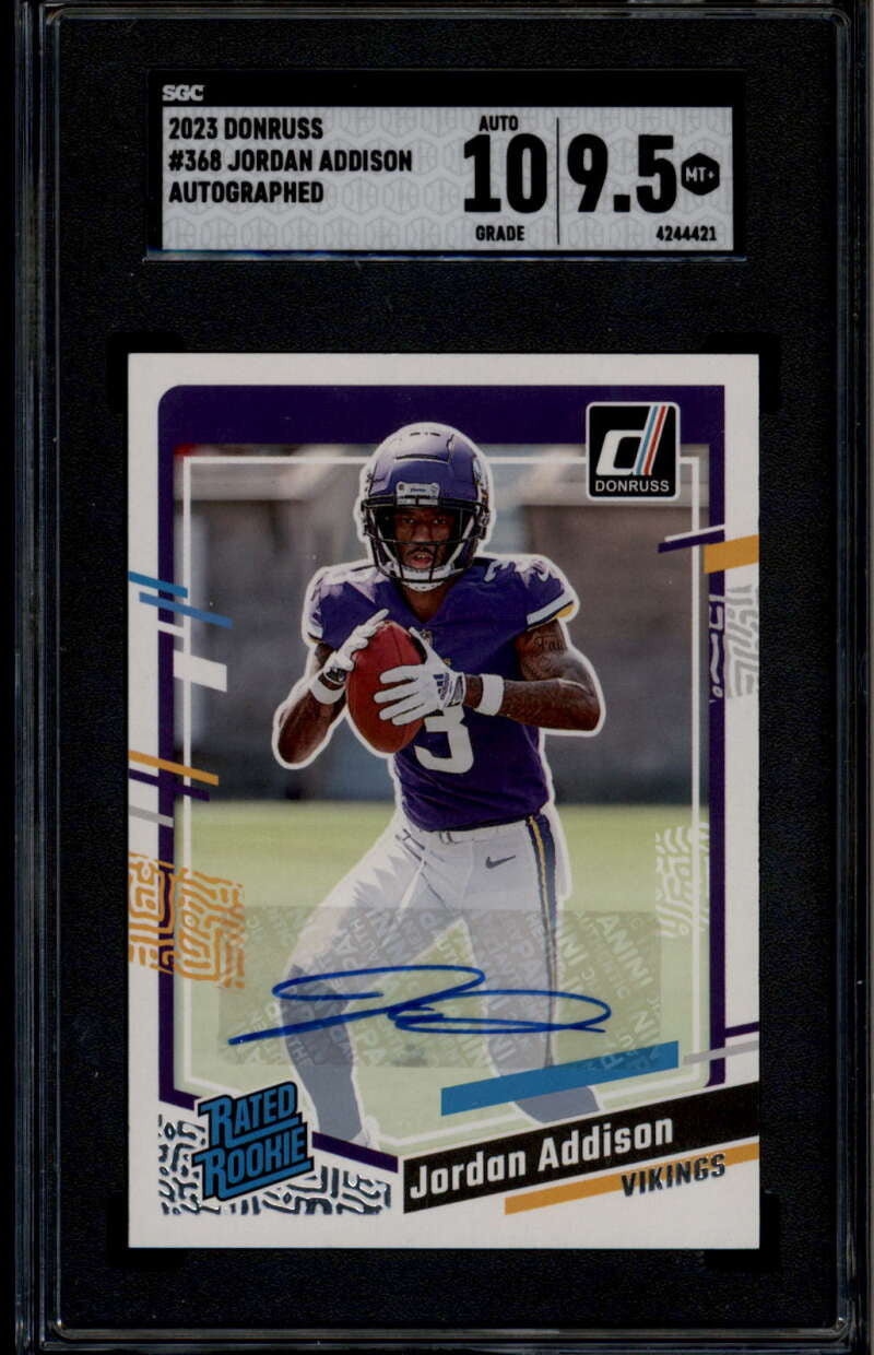 2023 Donruss Rated Rookies Autographs 368 Jordan Addison RC Auto SGC 9.5 MT+ 10